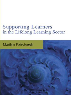 cover image of Supporting Learners in the Lifelong Learning Sector